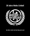 Welle: Erdball 20 Jahre