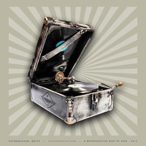 „Best of“ von Patenbrigade: Wolff (+Soundcloud)