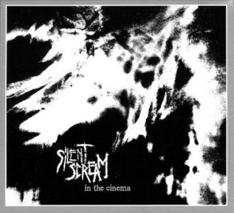 Silent Scream – In The Cinema (Vö. 08.04.2011)