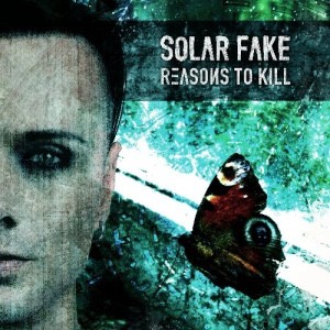 Solar Fake Reasons to Kill Cover