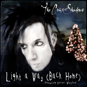 the crüxshadows light a way back home