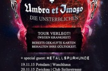 Umbra et Imago verschieben Die Unsterblichen-Tour umbra et imago - die unsterblichenn tour